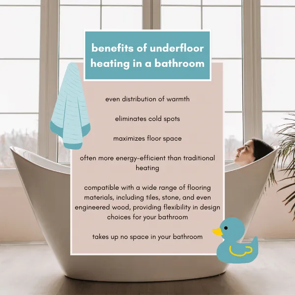 benefits of underfloor heating in a bathroom