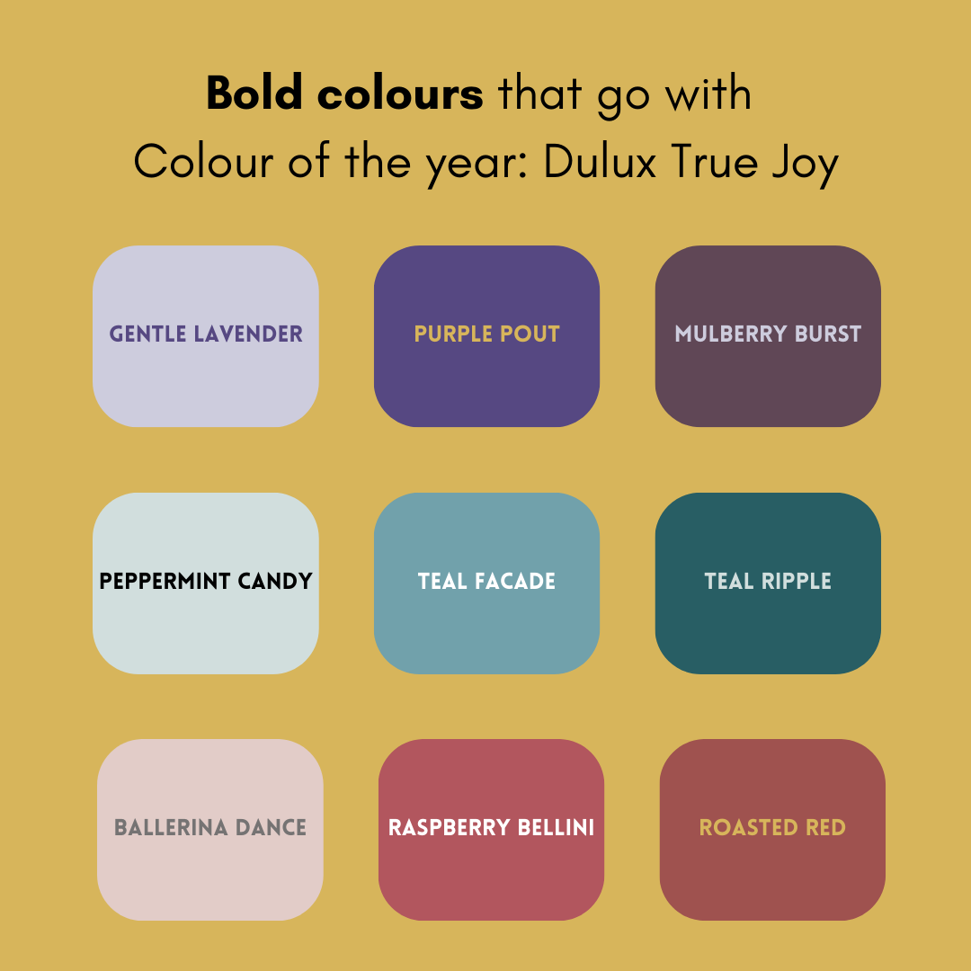 bold colours that go with True Joy